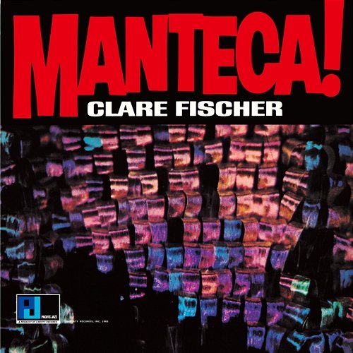 Manteca! Clare Fischer