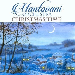 Mantovani Orchestra Christmas The Mantovani Orchestra