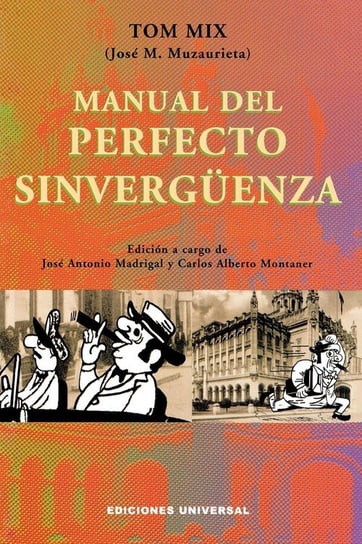 Manual del Perfecto Sinverguenza Muzaurieta Jose M.