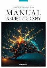 Manual neurologiczny Opracowanie zbiorowe