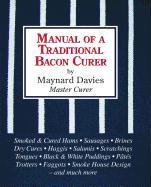 Manual of a Traditional Bacon Curer Davies Maynard