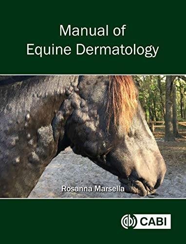 Manual of Equine Dermatology Rosanna Marsella