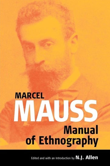 Manual of Ethnography Mauss Marcel