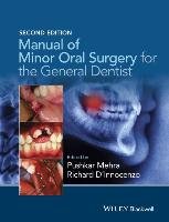 Manual of Minor Oral Surgery for the General Dentist Mehra Pushkar, D'innocenzo Richard