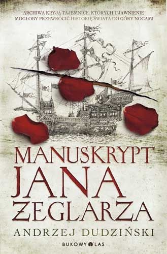 Manuskrypt Jana Żeglarza Dudziński Andrzej