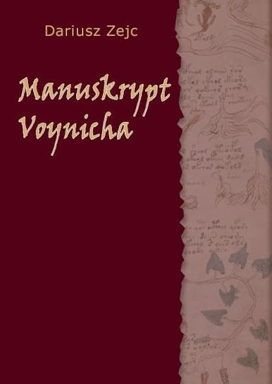 Manuskrypt Voynicha Zejc Dariusz