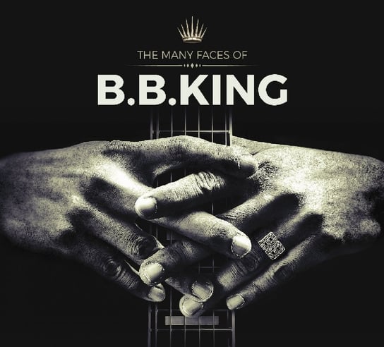 Many Faces Of B.B. King B.B. King