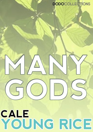 Many Gods - ebook epub Cale Young Rice