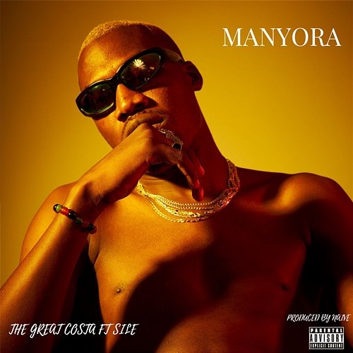 Manyora The Great Costa feat. Sile