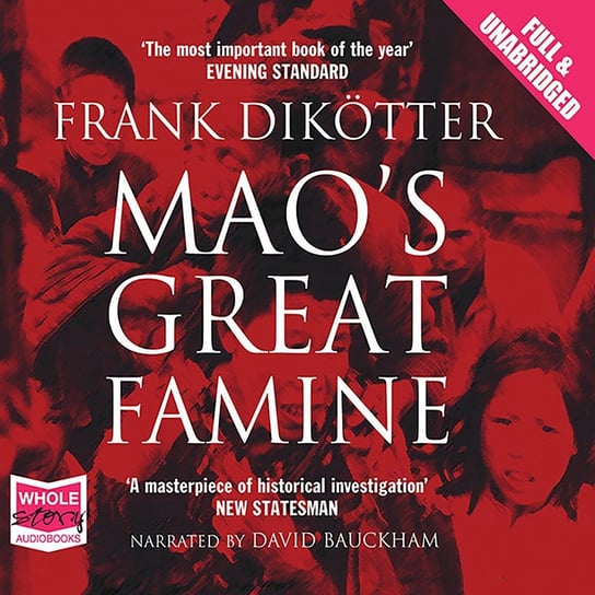 Mao's Great Famine Frank Dikötter