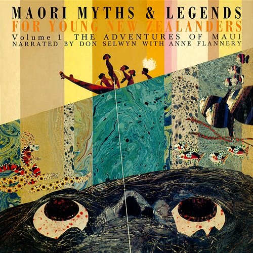 Maori Myths And Legends For Young New Zealanders Don Selwyn, Anne Flannery
