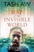 Map of the Invisible World Aw Tash