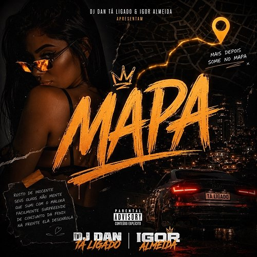 Mapa DJ Dan Tá Ligado, Igor Almeida
