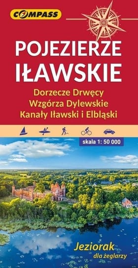 Mapa tur. - Pojezierze Iławskie, Wzgórza Dylewskie Opracowanie zbiorowe