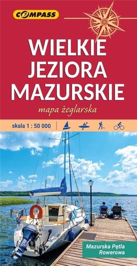 Mapa turys. - Wielkie Jeziora Mazurskie 1:50 000 Opracowanie zbiorowe