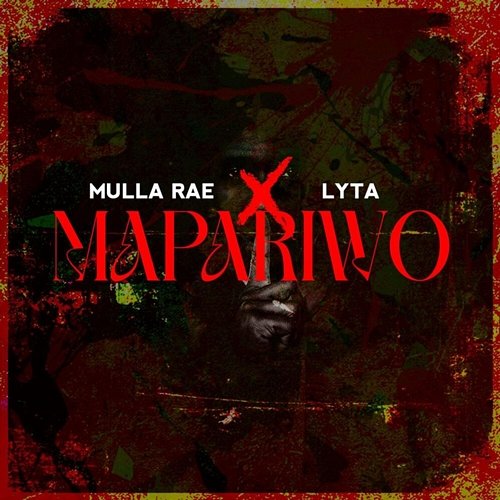 Mapariwo Mulla Rae & Lyta