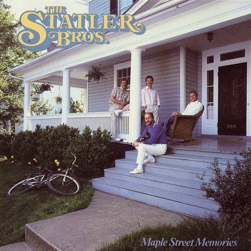 Maple Street Memories The Statler Brothers