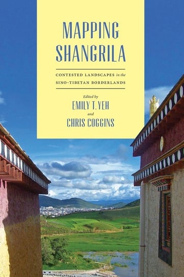 Mapping Shangrila University of Washington Press