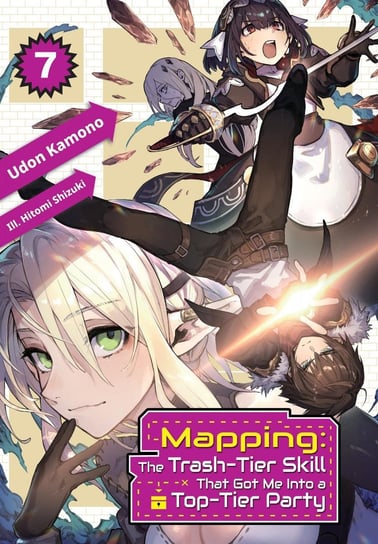 Mapping: The Trash-Tier Skill That Got Me Into a Top-Tier Party: Volume 7 Udon Kamono