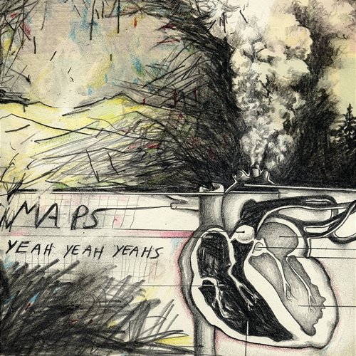 Maps Yeah Yeah Yeahs