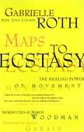 Maps to Ecstasy: Meditations by Monks and Nuns of the International Mahayana Institute Roth&. Louden