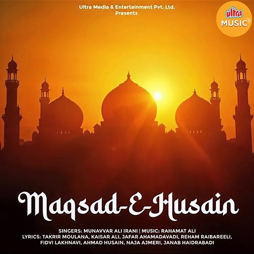 Maqsad-E-Husain Munavar Ali Irani