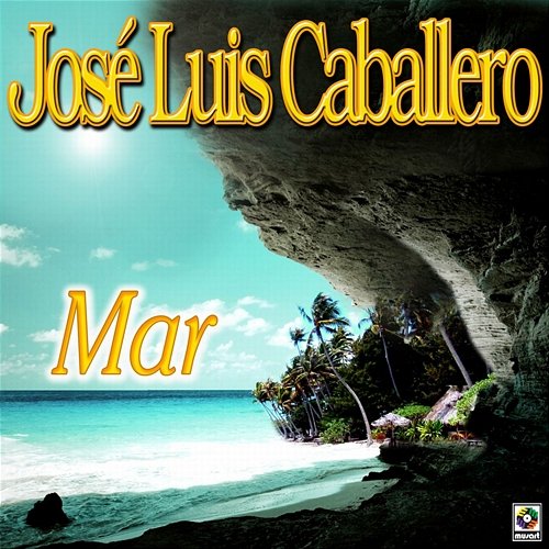 Mar José Luis Caballero