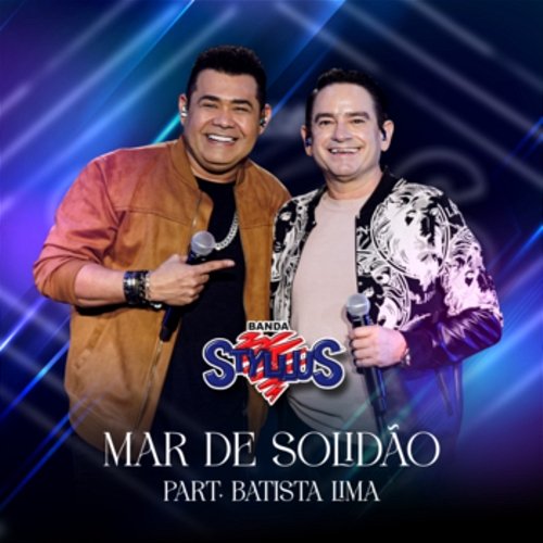 Mar de Solidão Banda Styllus & Batista Lima