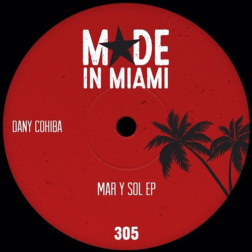 Mar Y Sol EP Dany Cohiba