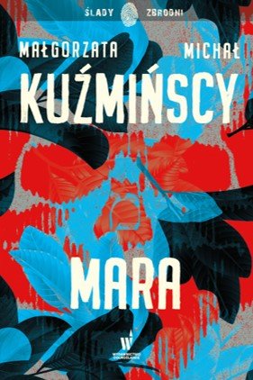 Mara Kuźmińska Małgorzata, Kuźmiński Michał