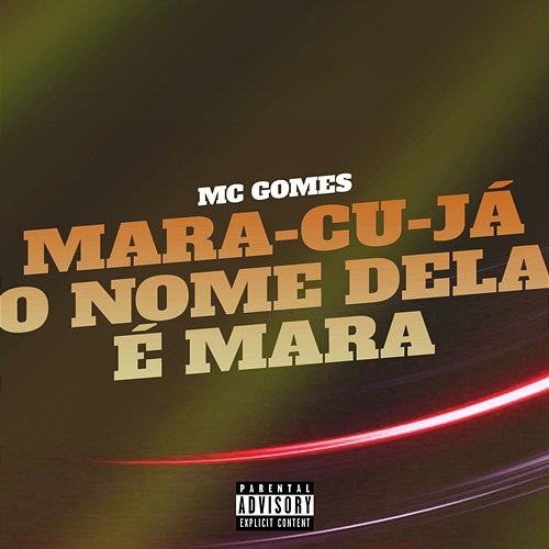 Mara-cu-já o Nome dela é Mara MC Gomes