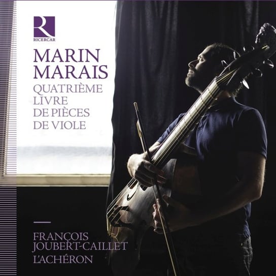 Marais Quatrième Livre De Pièces De Viole Joubert-Caillet Francois