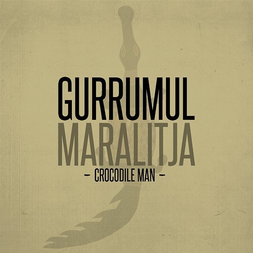 Maralitja (A Tribute To Yothu Yindi) Gurrumul