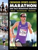 Marathon and Half-Marathon Running Trew Steve