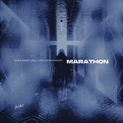 Marathon Alex Martura, LVSN & Dom Fricot