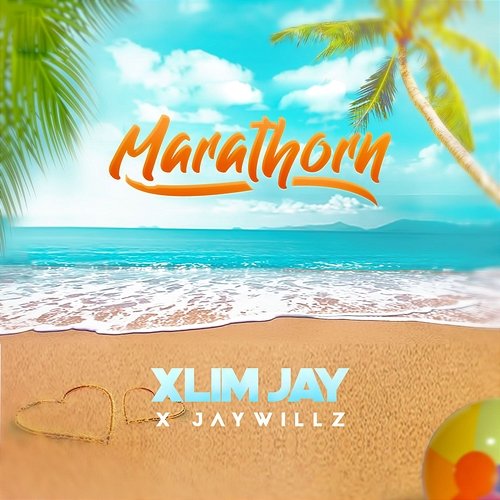 Marathorn Xlim Jay & Jaywillz