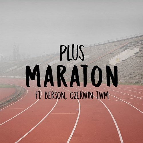 maraton plus feat. Berson, Czerwin TWM
