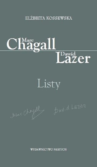 Marc Chagall. Dawid Lazer. Listy Kossewska Elżbieta