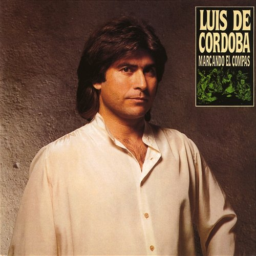 Marcando el compas Luis de Cordoba