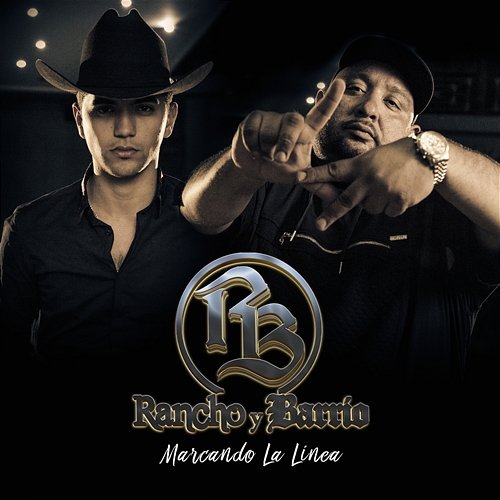 Marcando La Linea Rancho y Barrio