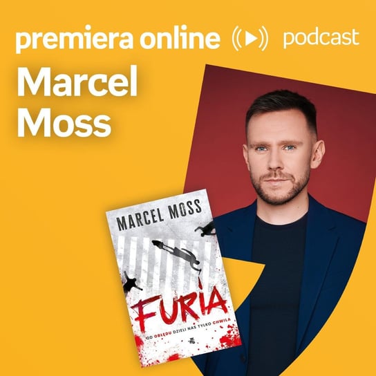 Marcel Moss - Empik - #premieraonline (05.09.2022) - podcast Moss Marcel, Dżbik-Kluge Justyna