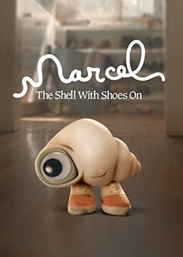 Marcel The Shell With Shoes On (Marcel Muszelka w różowych bucikach) Various Directors