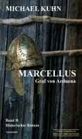 Marcellus 2  - Graf von Arduena Kuhn Michael