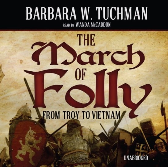March of Folly Tuchman Barbara W.