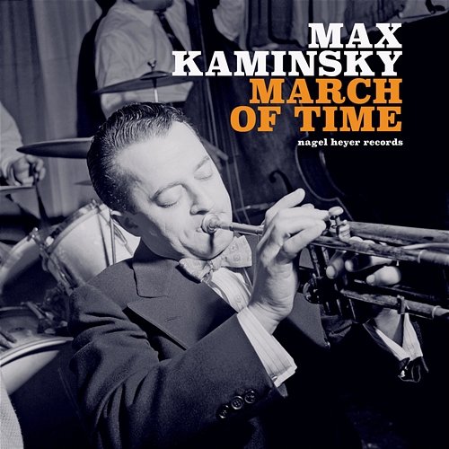 March of Time Max Kaminsky