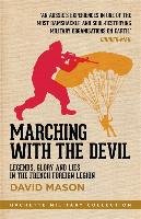 Marching with the Devil Mason David