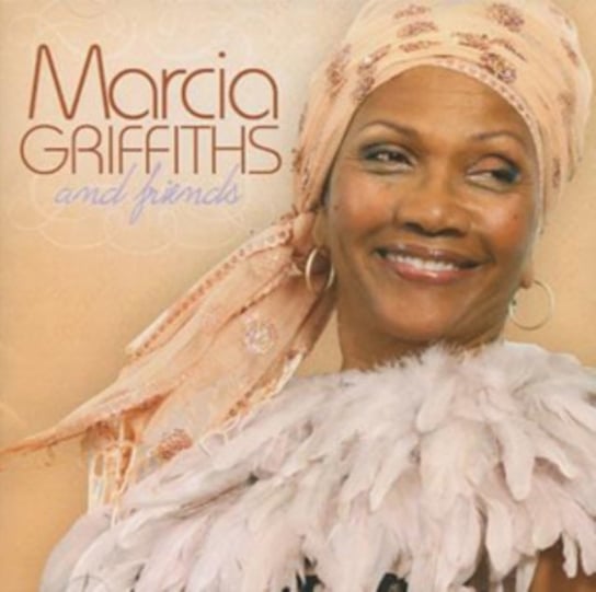 Marcia Griffiths And Friends Marcia Griffiths