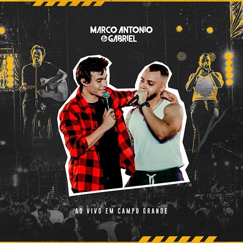 Marco Antonio & Gabriel Marco Antonio & Gabriel