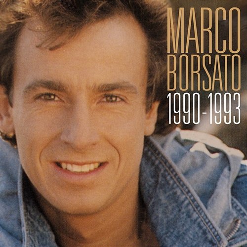 Marco Borsato 1990 - 1993 Marco Borsato