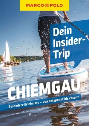 MARCO POLO Insider-Trips Chiemgau MairDuMont